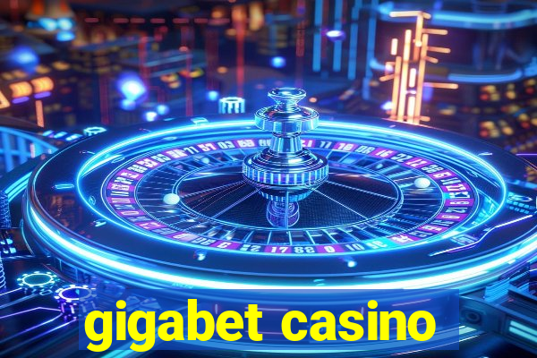 gigabet casino